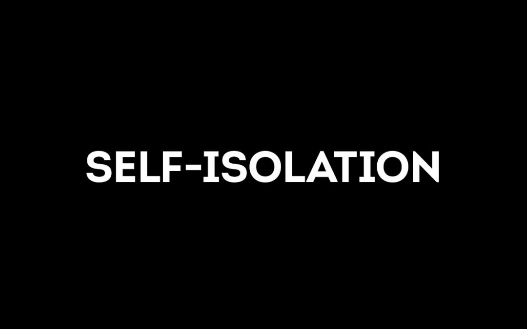 Self-Isolation Procedures